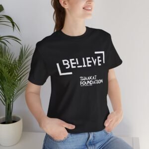 "Believe" T-Shirt